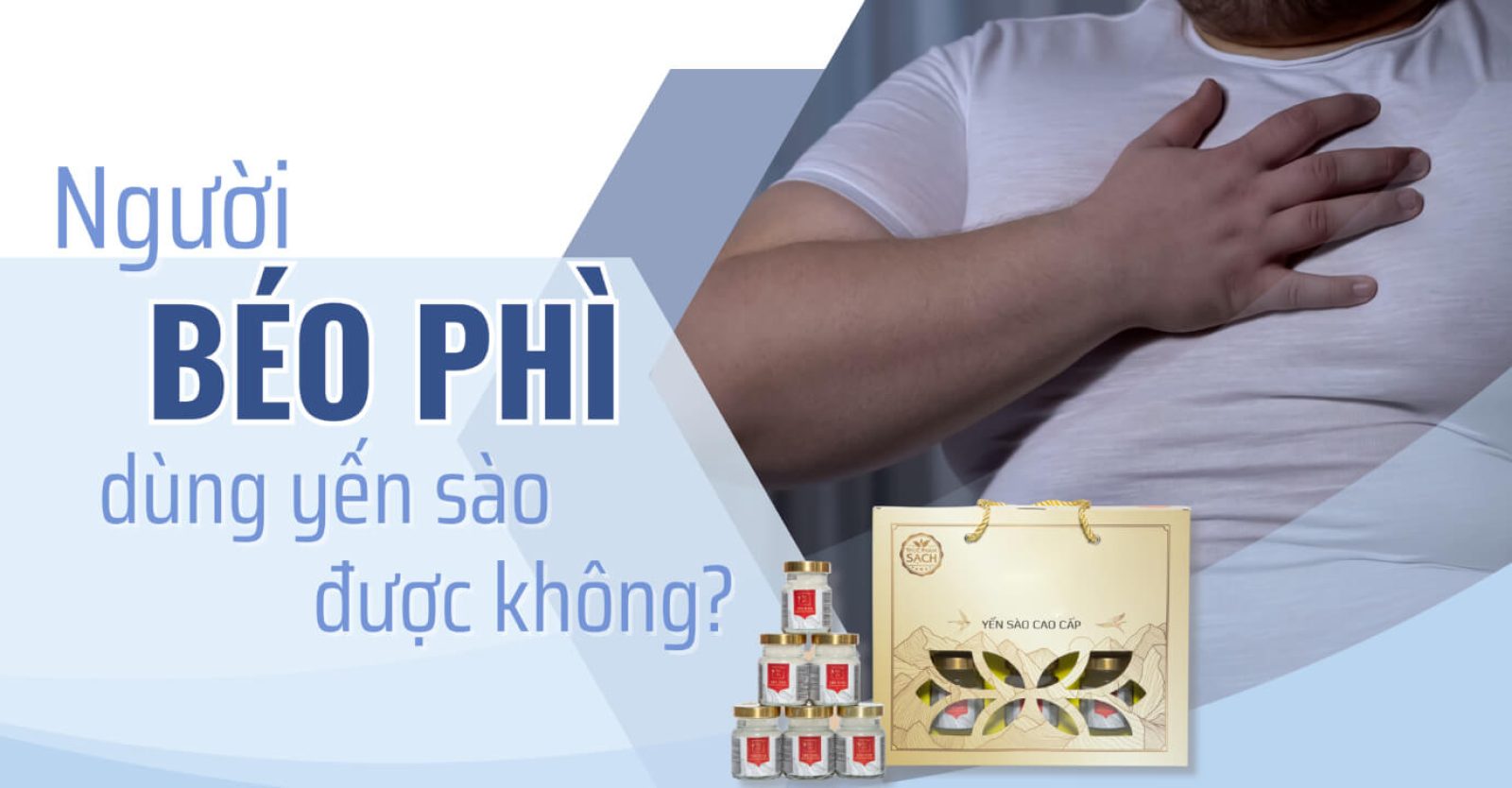 Người béo phì dùng yến sào có được không?